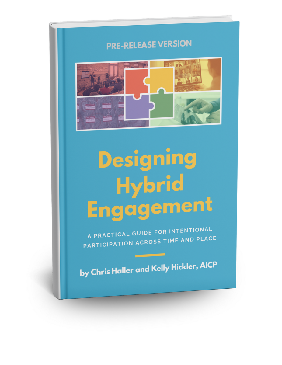 Designing Hybrid Engagement: A Practical Guide for Intentional Participation Across Time and Space Book Cover